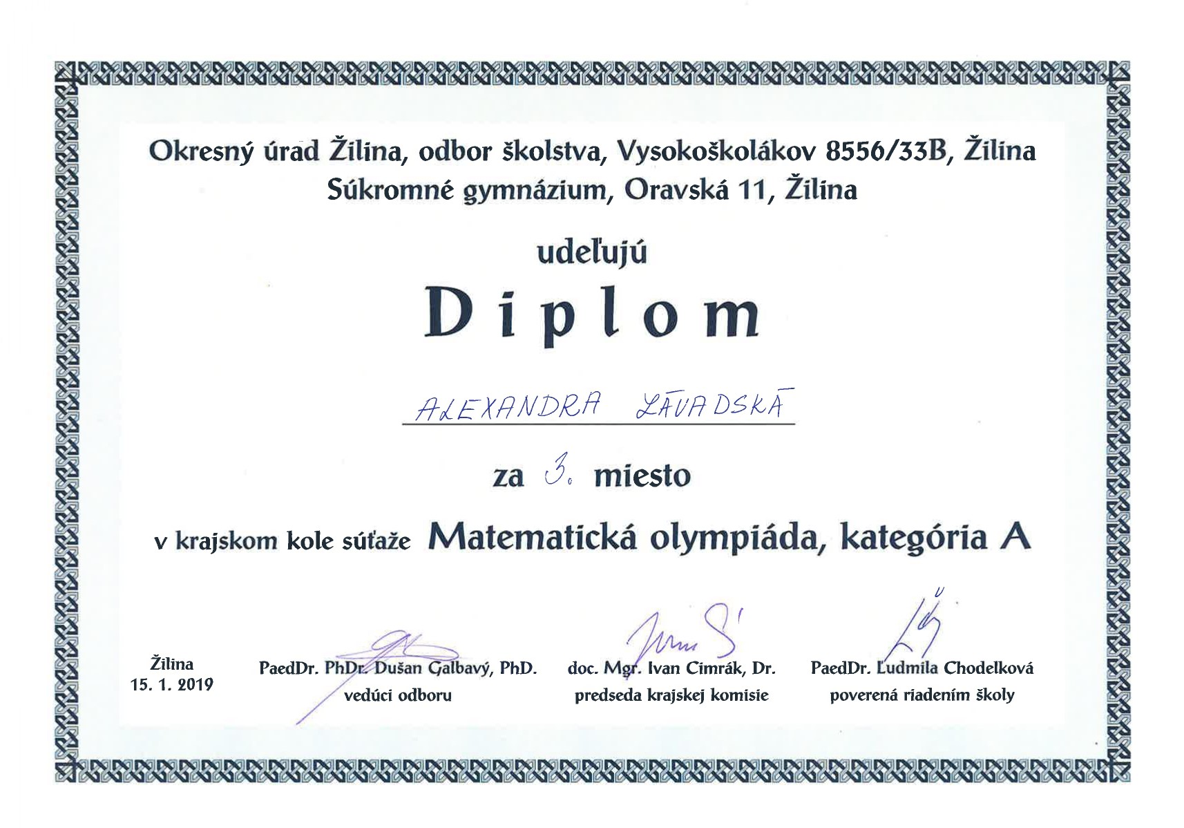Regional bronze medalist in Mathematical Olympiad A, 2018, SKMO